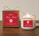 Dog Dad Father's Day Gift Candle. Cat Dad, Dog Grandpa. Can add photo. You pick text and colors.