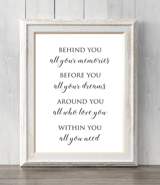 Graduation Gift. Behind you all your memories. Before you all your dreams. Custom Colors and Text. Can personalize. BUY 2 GET 1 FREE!