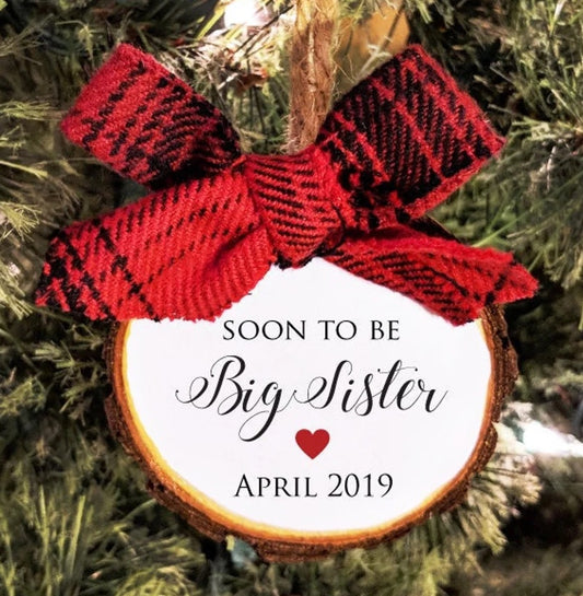 Soon to Be Big Sister Christmas Ornament. Pregnancy Announcement. Free Personalization. All Ornaments Buy 2 Get 1 FREE.