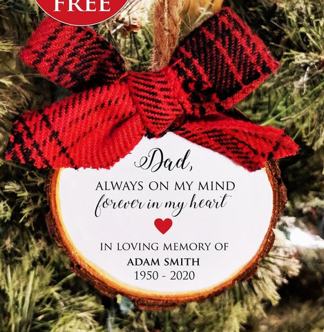 Memorial Gift Christmas Ornament. Loss of Parent. Personalize text and colors. Mom Dad. All Ornaments buy 2 get 1 FREE.
